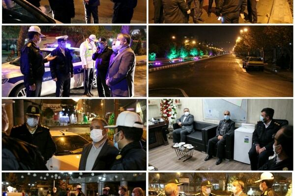 بازدید فرماندار مشهد از وضعیت اجرای طرح منع تردد شبانه در شهر