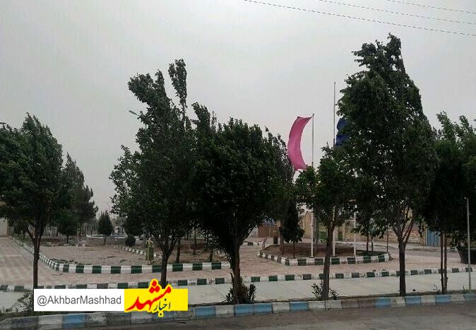 هوای مشهد طوفانی می شود