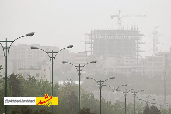 کیفیت هوای کلانشهر مشهد «بسیار ناسالم» است